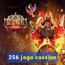 256 jogo cassino