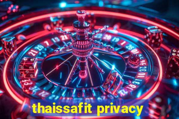 thaissafit privacy