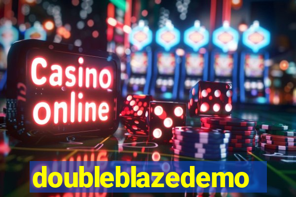 doubleblazedemo