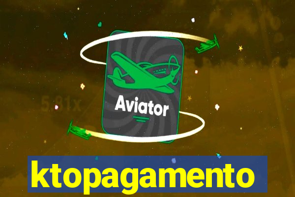 ktopagamento