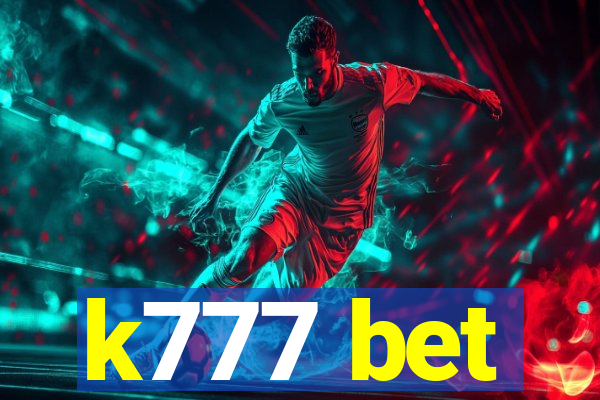 k777 bet