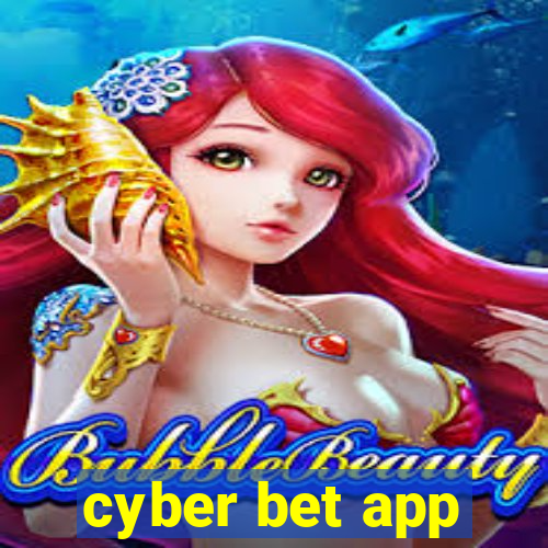 cyber bet app