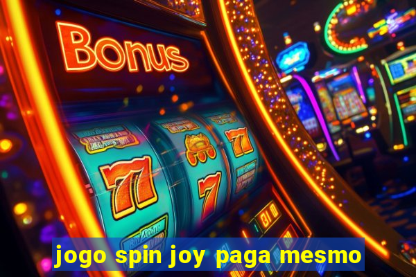 jogo spin joy paga mesmo