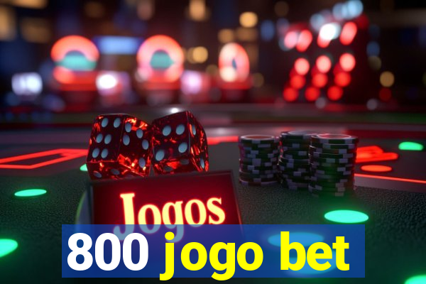 800 jogo bet