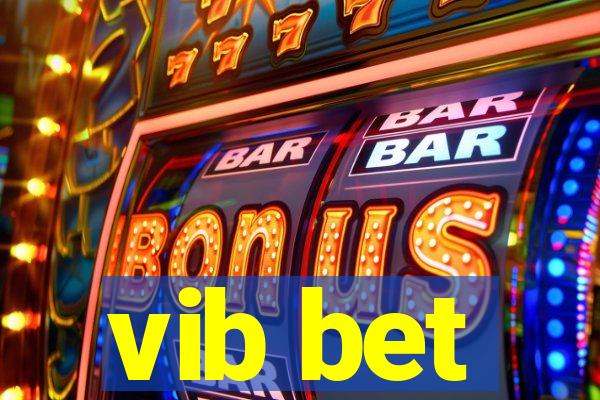 vib bet