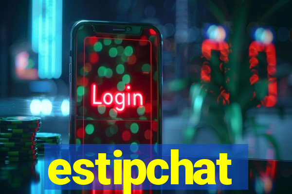 estipchat