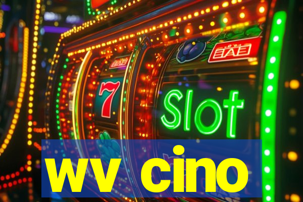 wv cino