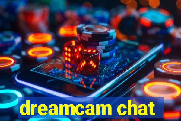 dreamcam chat