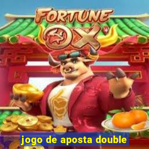 jogo de aposta double