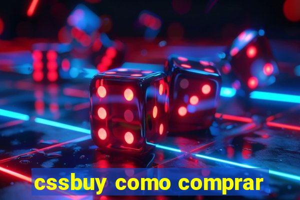 cssbuy como comprar