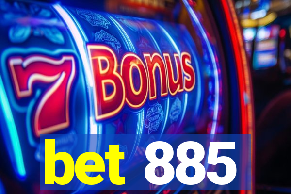 bet 885