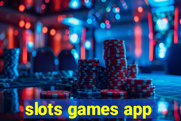 slots games app