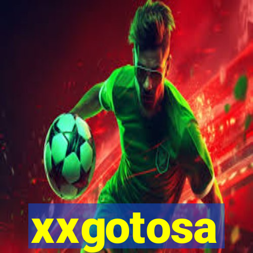 xxgotosa