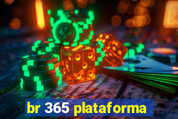 br 365 plataforma