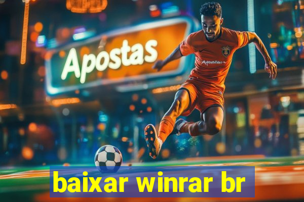 baixar winrar br