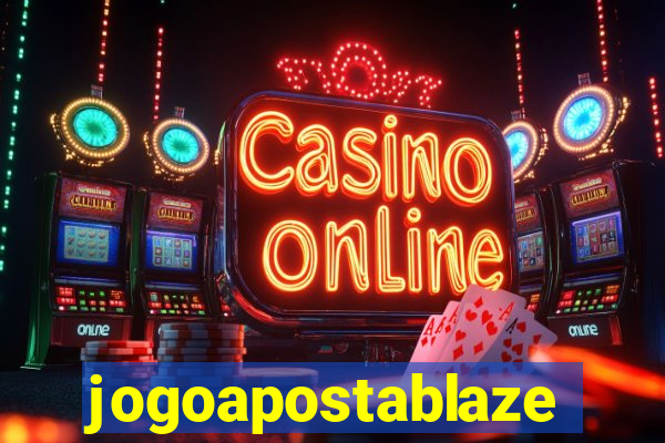 jogoapostablaze