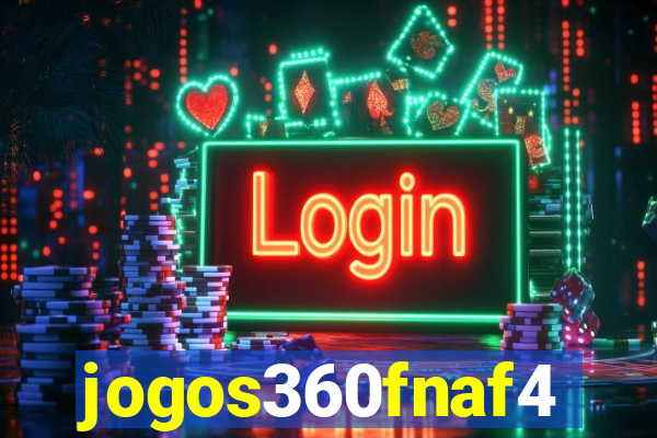 jogos360fnaf4