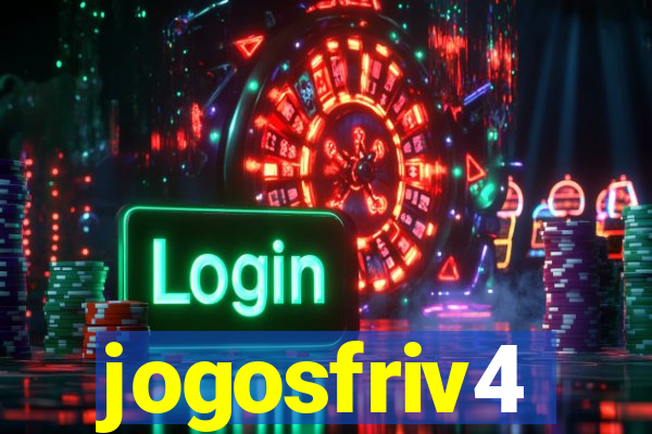 jogosfriv4