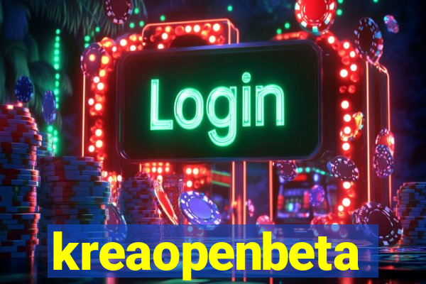 kreaopenbeta