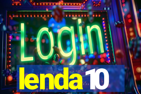 lenda10