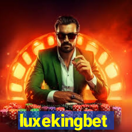 luxekingbet