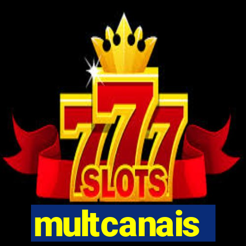 multcanais