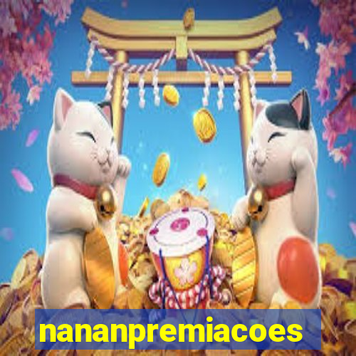 nananpremiacoes