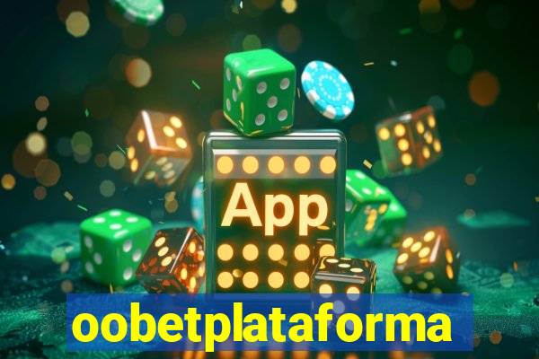 oobetplataforma