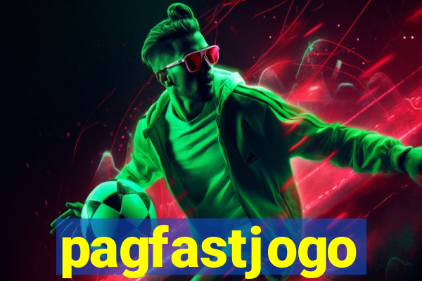 pagfastjogo