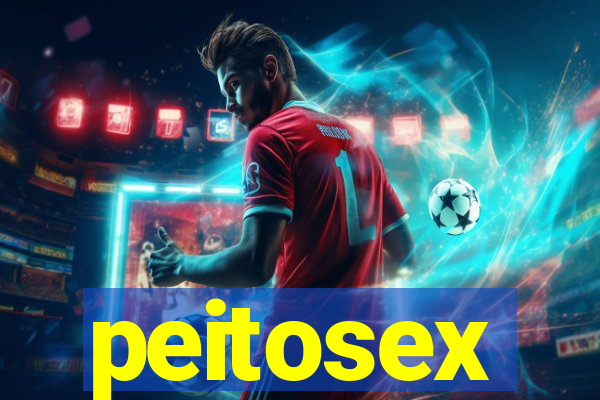 peitosex