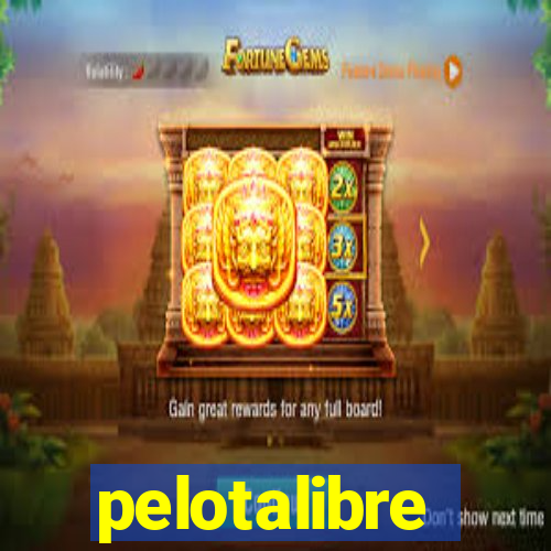 pelotalibre