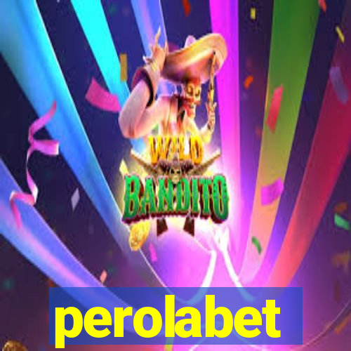 perolabet