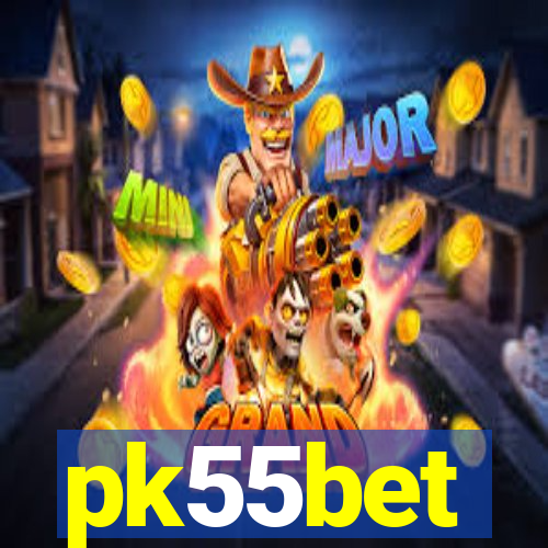 pk55bet