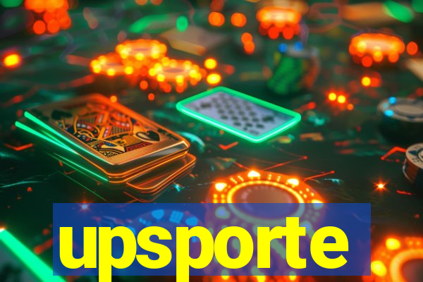 upsporte