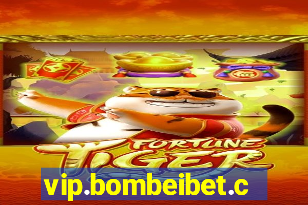 vip.bombeibet.com