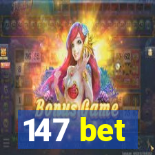 147 bet