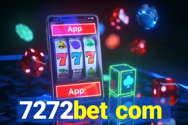 7272bet com