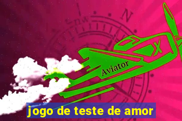 jogo de teste de amor