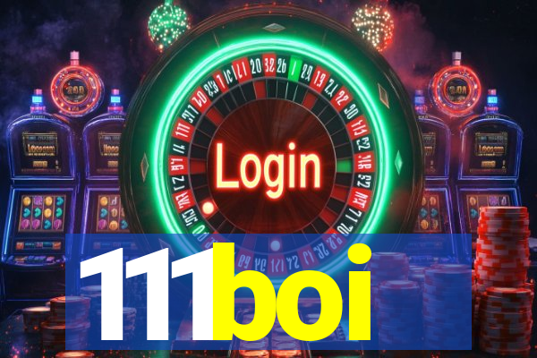 111boi