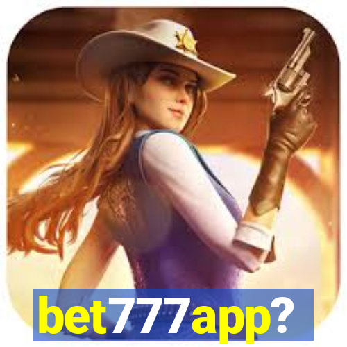 bet777app?