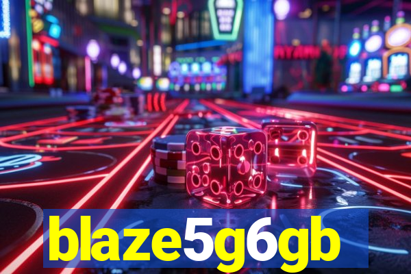 blaze5g6gb