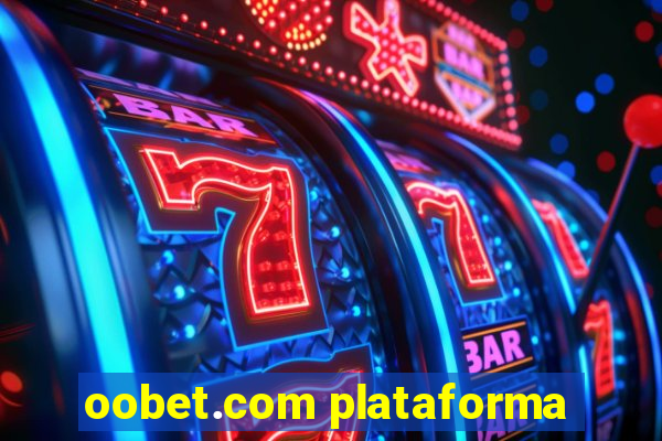 oobet.com plataforma