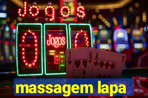 massagem lapa