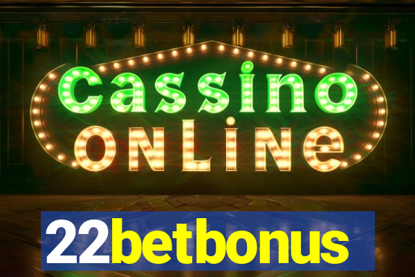 22betbonus