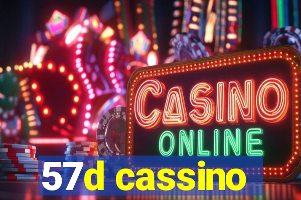 57d cassino