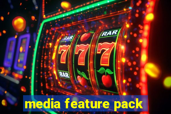 media feature pack