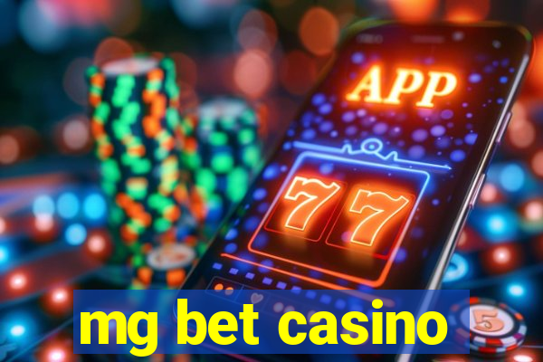 mg bet casino