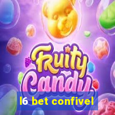 l6 bet confivel