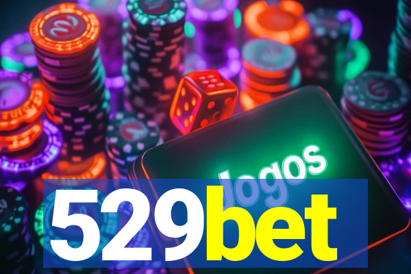 529bet