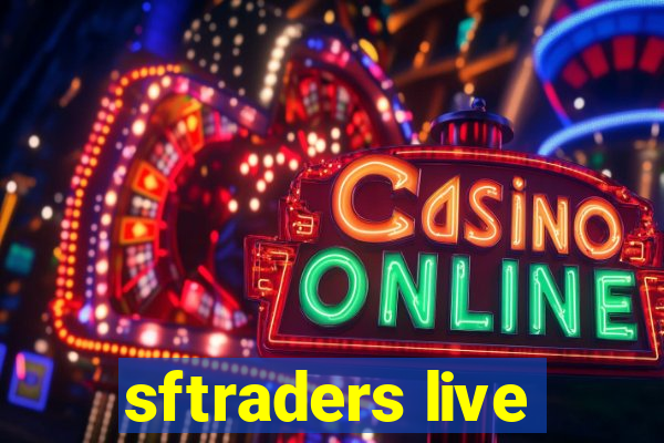 sftraders live